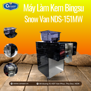 Máy Làm Kem Bingsu Snowvan NDS - 151MW (2023)