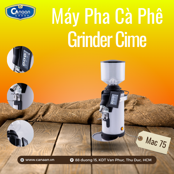 Máy Xay Cà Phê Grinder CIME MAC 75